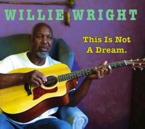 This is not a Dream - Willie Wright