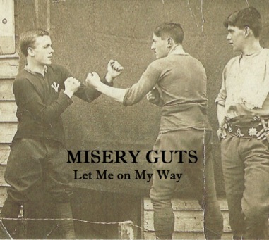 Misery Guts