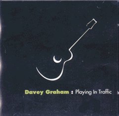 Playing In Traffic - Davey Graham