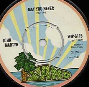 May You Never - John Martyn